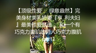 【干净利索】探花一哥每天精彩不断，165cm女神小姐姐，温柔甜美，打桩机花式啪啪，360度展示性爱细节