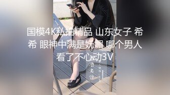 【探花系列】有钱人K爷高端约炮容貌姣好极品女模特兼职外围