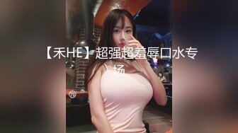 20小时核弹！童颜巨乳！校花女神！狂撸三发！【甜甜呀】又白又嫩的极品校服学生妹！ (5)