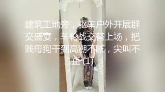 推特新人极品长腿苗条烧婊子【橙子橙子】VIP福利私拍，扩肛道具疯狂紫薇高潮喷水，特写镜头视觉盛宴 (1)