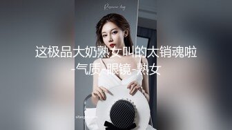 高端外围女探花阿枪酒店约炮❤️明星颜值的极品外围美女川妹子多姿势超级配合