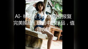 《吃瓜最近热传門事件》丁山职校韩J妮带闺蜜约炮体验现场实拍被闺蜜传阅全程无尿点销魂呻吟声对话很有带入感