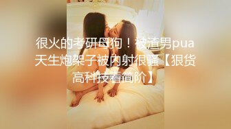 最新流出〖女性SPA按摩大保健〗07.26美少妇专享天堂 粉穴少妇爽到主动吸屌 饥渴操到白浆直流无套内射 高清源码录制