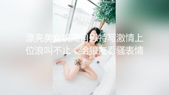 最新流出黑_客❤️【破_解家庭摄_像头】偷_拍夫妻啪啪5及单女单男外泄合集 (5)