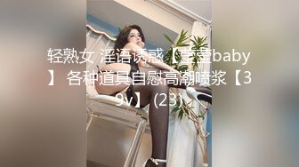 4之前约到过得处女，给大家看看处女穴