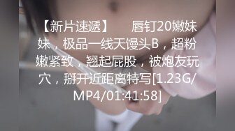 学生装嫩妹少妇玉体横陈颠鸾倒凤，同床竞技劲爆刺激