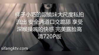 萌妹子小美女主播裸体大秀