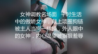 无套三通丰满骚货！【小花十八】各种姿势，屁眼，骚逼还有嘴轮流插，爽到语无伦次，白浆和骚水