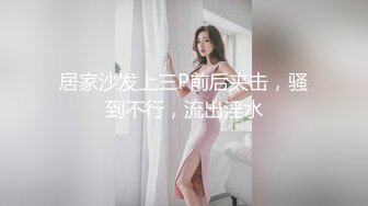 小女友生活视频到做爱全过程