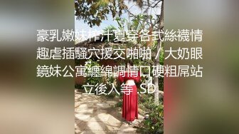 重磅推荐，【情趣人体模特】，酒店情趣房，短发00后平面模特私拍，调情口交啪啪，尤物女神羡煞粉丝