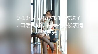 长沙洗浴高级会所约草相熟的眼镜大学生兼职女技师滴蜡舔逼热身