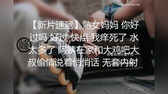 护士中医小姐姐上班途中都不忘跳弹~假鸡鸡~带来的快感【40V】 (11)