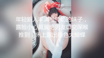 【反差婊子】嫩妹少妇熟女人妻女友大合集