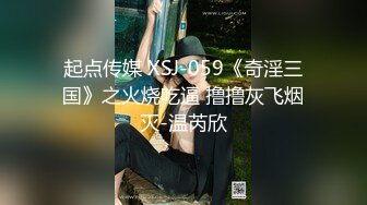 超模一字马女神(你的甜心雪碧)抠逼跳蛋自慰