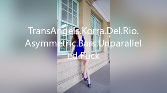 TransAngels.Korra.Del.Rio.Asymmetric.Bars.Unparalleled.Fuck