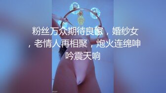 【粉丝福利】摸摩的小钢炮+撸公园睡觉直男+桥洞翻车