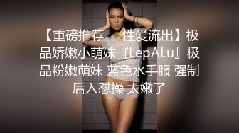 宾馆偸拍一对中年偸情男女开房激情造爱 天然巨乳美少妇太诱惑了 按着一对大奶猛输出 连续搞2回