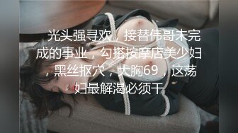 紧张刺激露出挑战✅极品颜值女神各种极限露出，这次太刺激了 人来人往的马路上完成主人任务