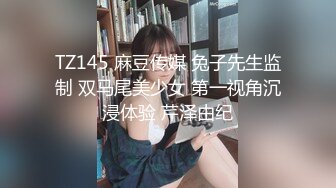 七天极品探花约了个高颜值性感妹子啪啪，掰穴特写口交抬腿侧入抽插猛操